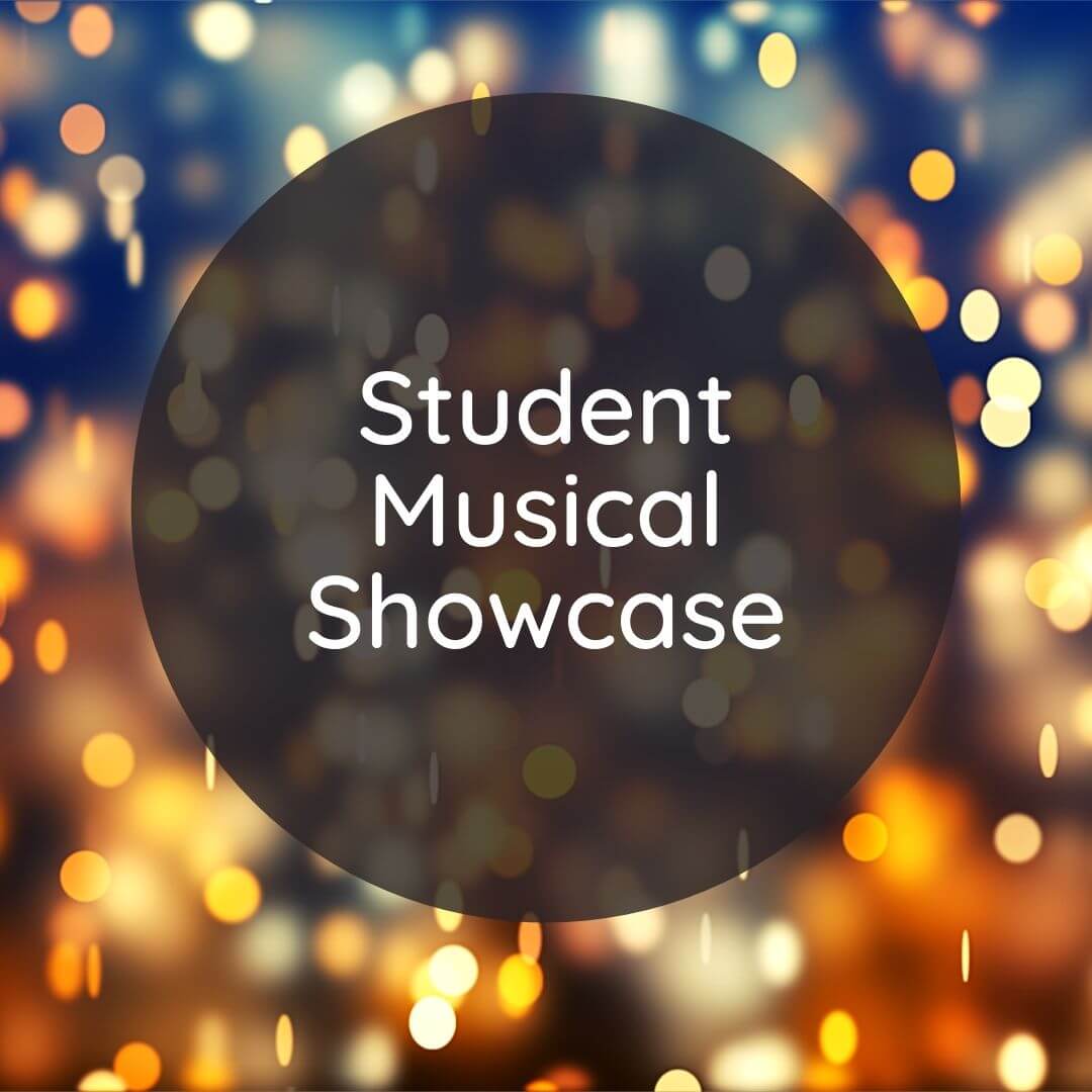 Student Musical Showcase